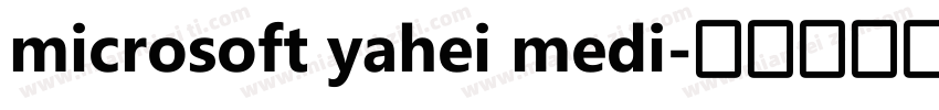 microsoft yahei medi字体转换